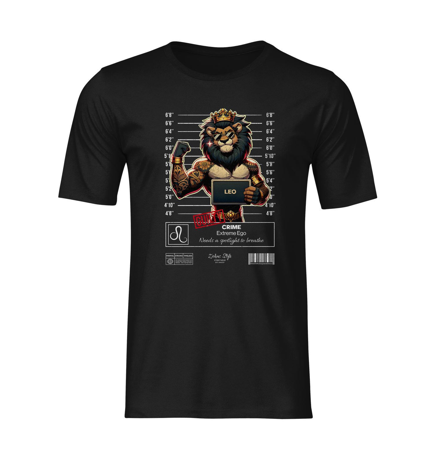 Black Bella+Canvas 3001 t-shirt displayed as a 3D ghost mockup with no visible model or background. The design features a powerful lion with a crown in a mugshot lineup pose, holding a placard labeled “LEO.” The lion flexes its tattooed arm, with the word “GUILTY” stamped in red and the text: “CRIME: Extreme Ego – Needs a spotlight to breathe.” Full front view of the shirt with realistic lighting, shadows, and fabric folds. 3D mockup – NO BACKGROUND, NO MODEL.