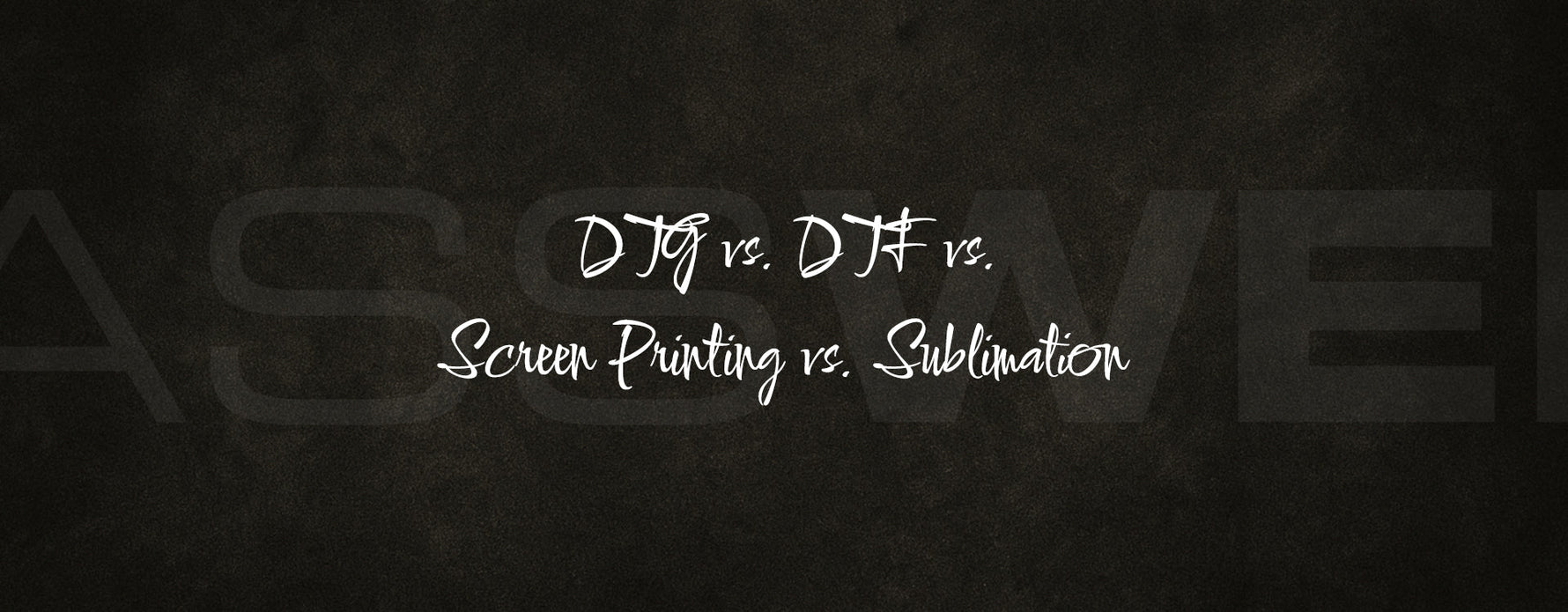DTG vs. DTF vs. Screen Printing vs. Sublimation: When to Choose Each Technique