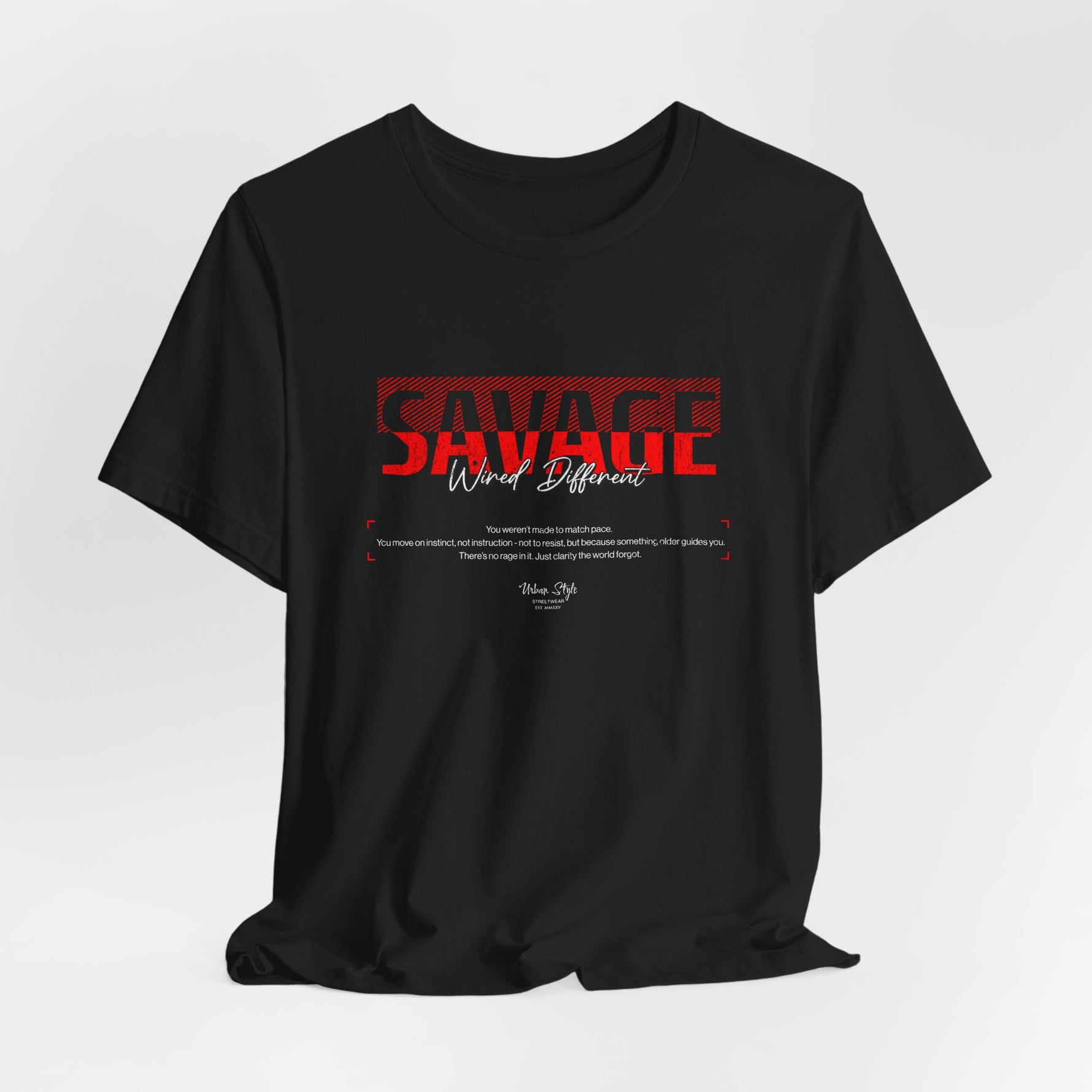 The SAVAGE t-shirt in Black — untraceable. untrainable.
