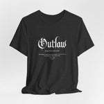 The OUTLAW t-shirt in Dark Heather Grey — silent rebel tones for the ones who never followed.
