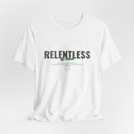 The RELENTLESS t-shirt in White — pure instinct, no distraction.