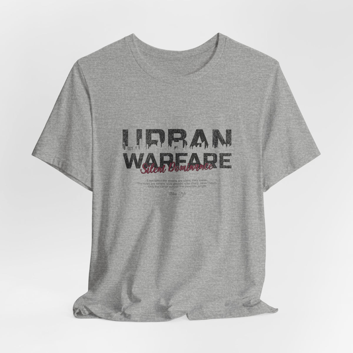 The URBAN WARFARE t-shirt in Athletic Heather — blends in, moves fast, never leaves a mark.