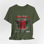 The DREAM IT DO IT t-shirt in Military Green — rugged base tone for a raw and streetwise presence.