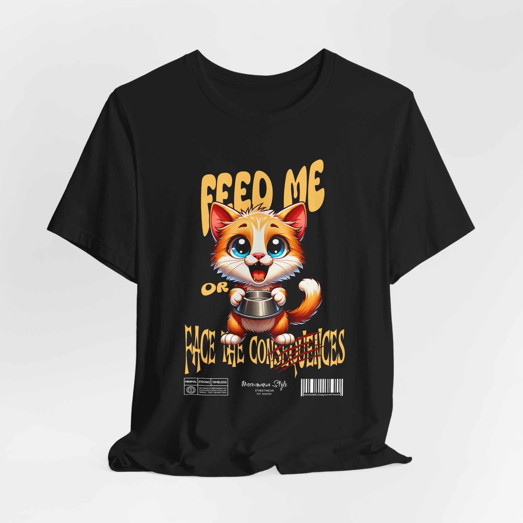 The FEED ME t-shirt in black — bold and dramatic, making the kitten’s warning pop with full force.