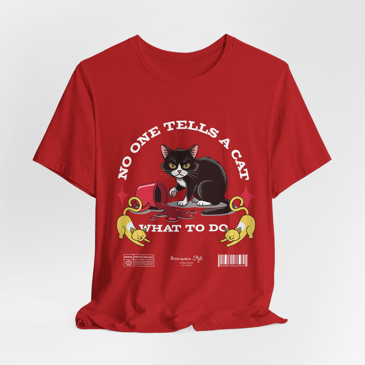 The No One Tells a Cat t-shirt in red — ghost mockup showing a solid classic red color with no background or model.