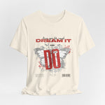 The DREAM IT DO IT t-shirt in Natural — soft off-white tone with organic vibes, mellowing the visual punch.