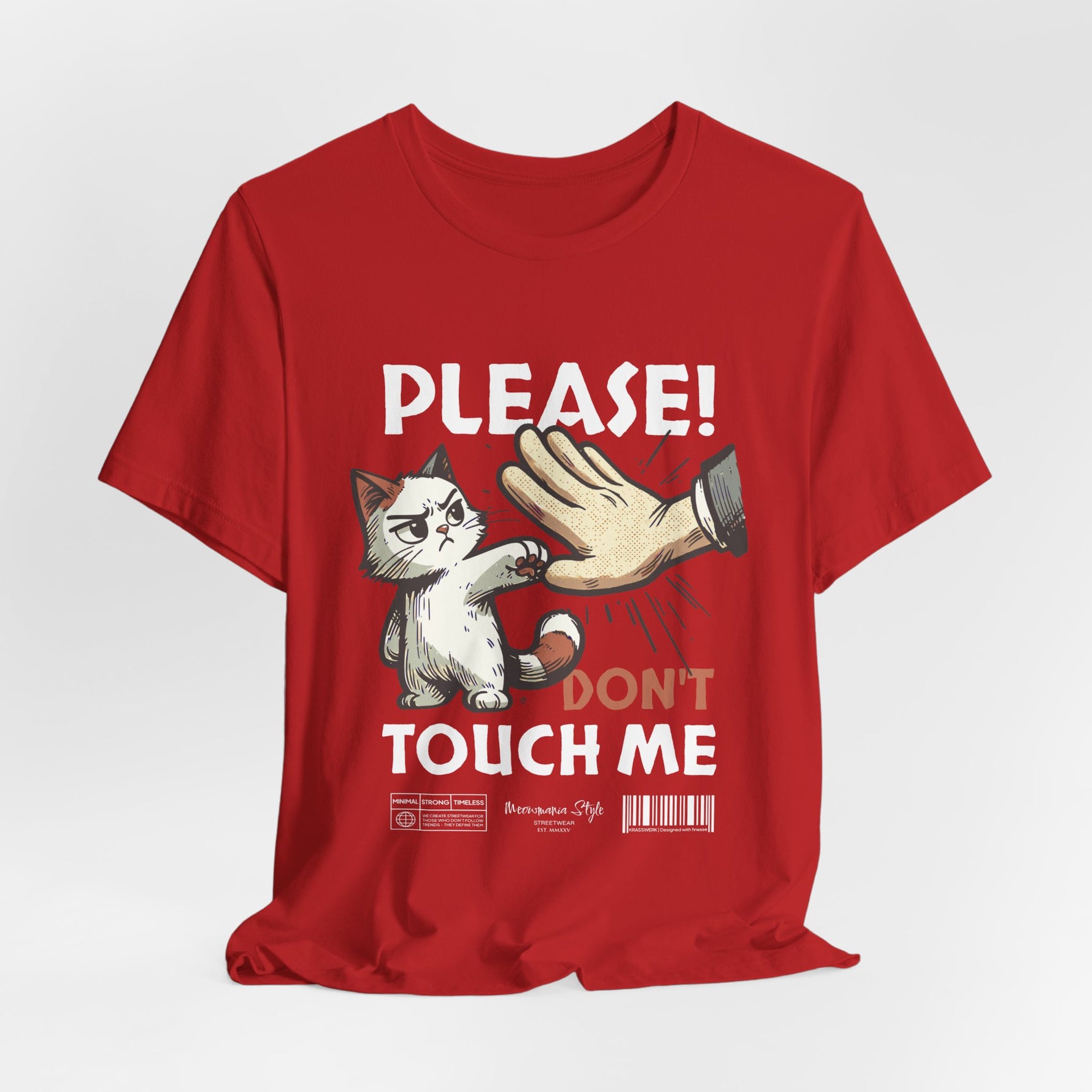 The PLEASE! DON’T TOUCH ME t-shirt in Red — loud and unbothered, a bold “back off” in motion.