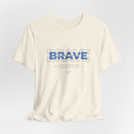 The BRAVE t-shirt in Natural — pure strength, honest and untouched.