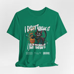 The I Just Tested It t-shirt in kelly — a bright green that injects energy into the chaotic cat design.