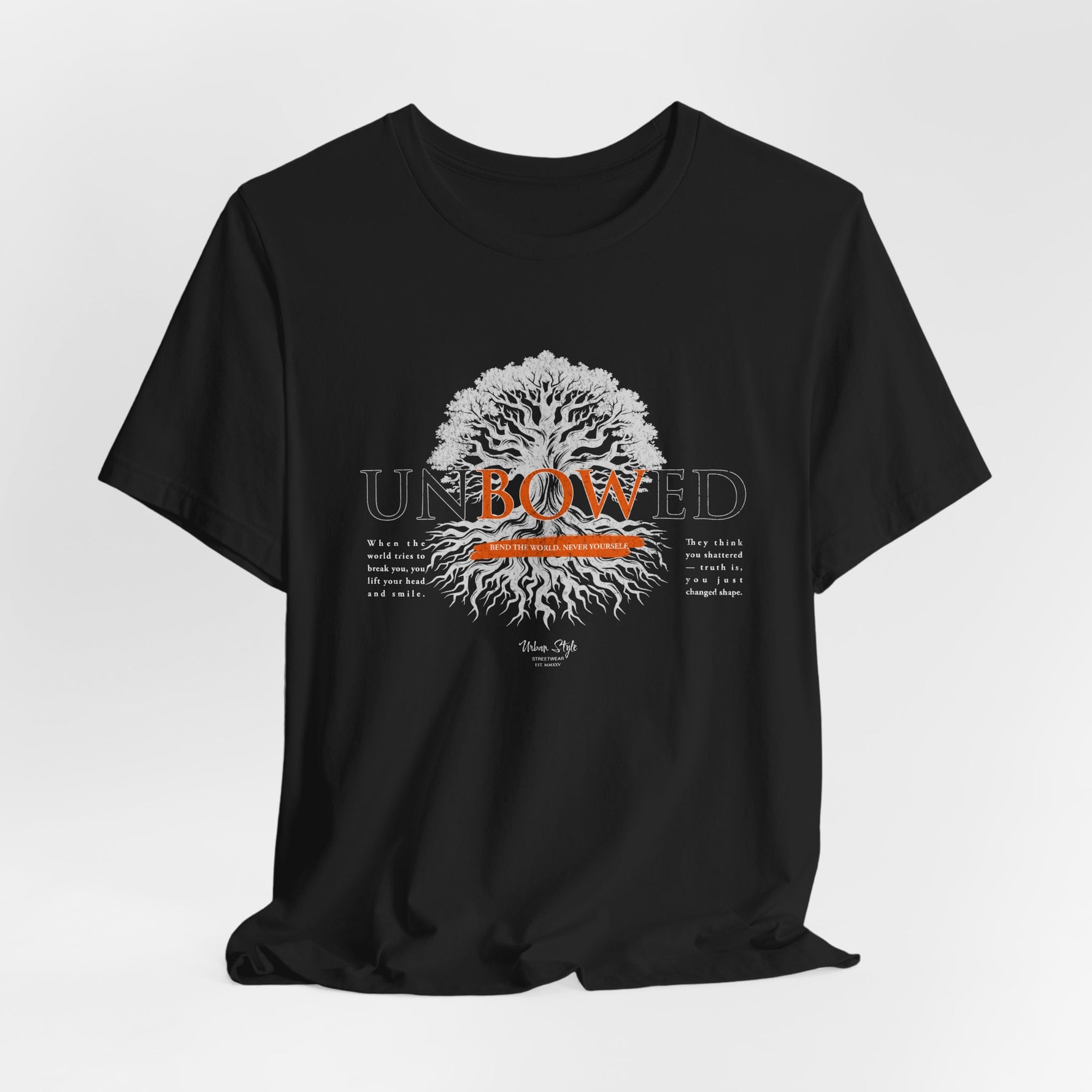 UNBOWED t-shirt in Black — Power in silence, unshaken.