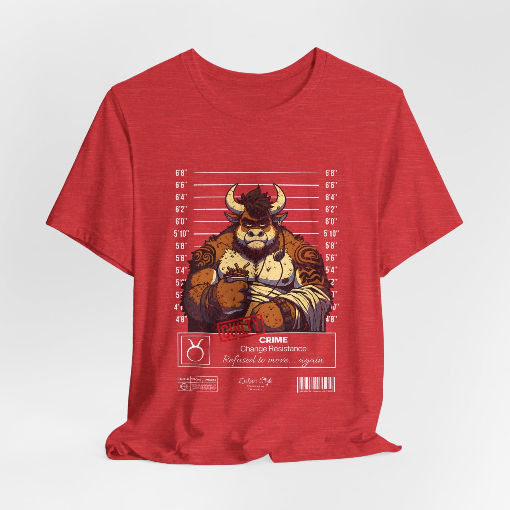 The TAURUS t-shirt in Red — Not angry — just done being pushed.