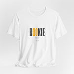 The ROOKIE t-shirt in White — new uniform, untested. Let’s see who survives.