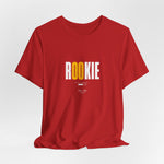 The ROOKIE t-shirt in Red — eager, loud, and absolutely not ready… yet.