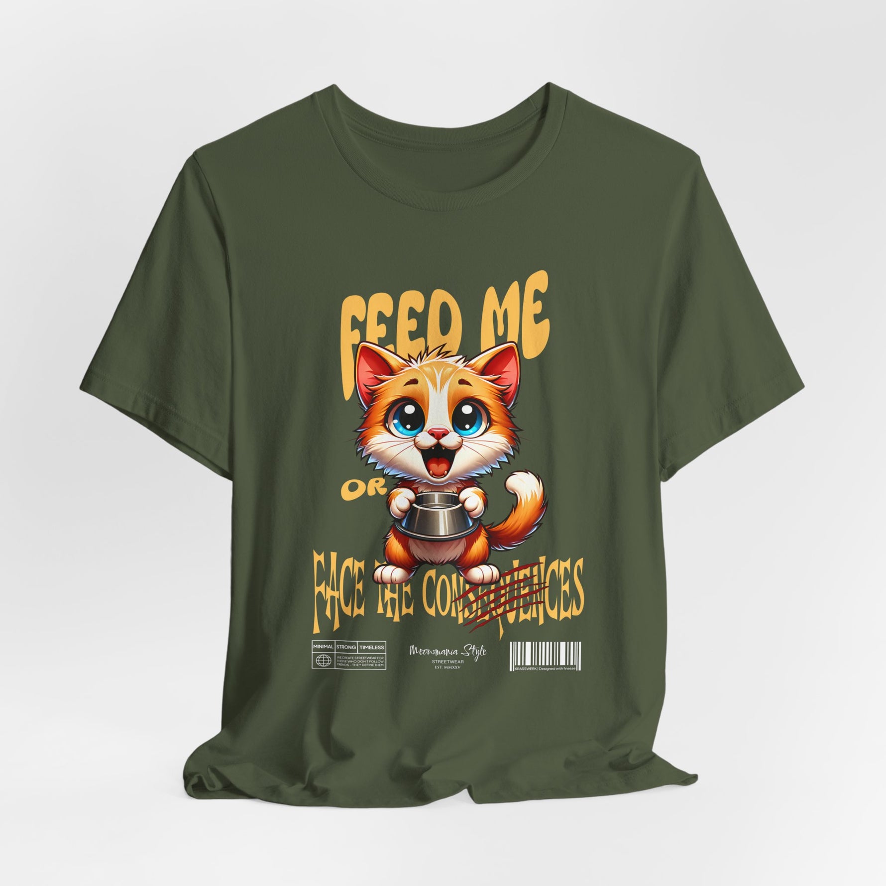 The FEED ME t-shirt in militarygreen — tough and sarcastic, like a cat ready for battle.