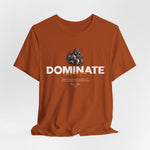 DOMINATE t-shirt in Autumn — Command with warmth, like fire in the leaves.