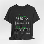 The VOICES t-shirt in Dark Heather Grey — like static in your mind, low and constant.
