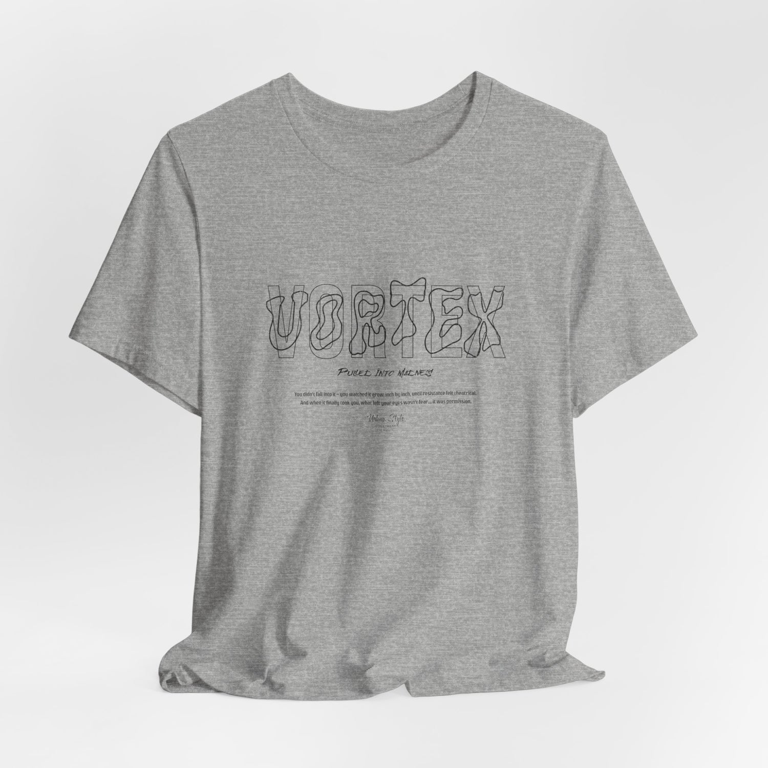 The VORTEX t-shirt in Athletic Heather — grey zone between reason and madness.