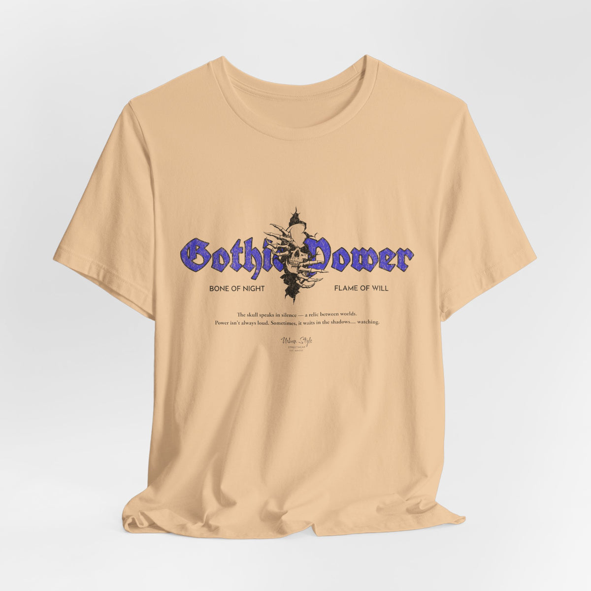 The GOTHIC POWER t-shirt in Sand Dune — dust of empires, grit of the forgotten.