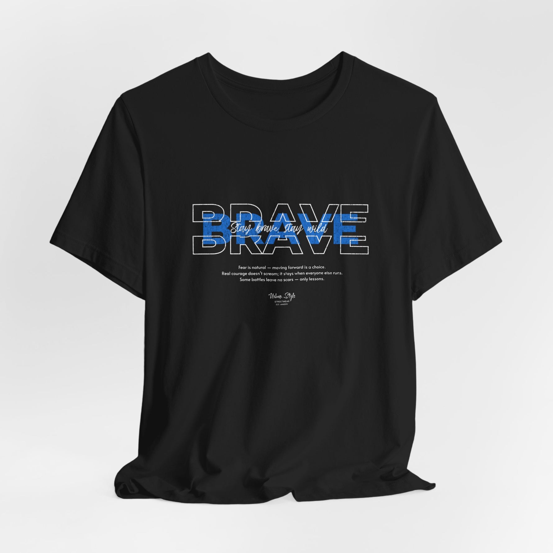 The BRAVE t-shirt in Black — focused and fearless, like the night before action.