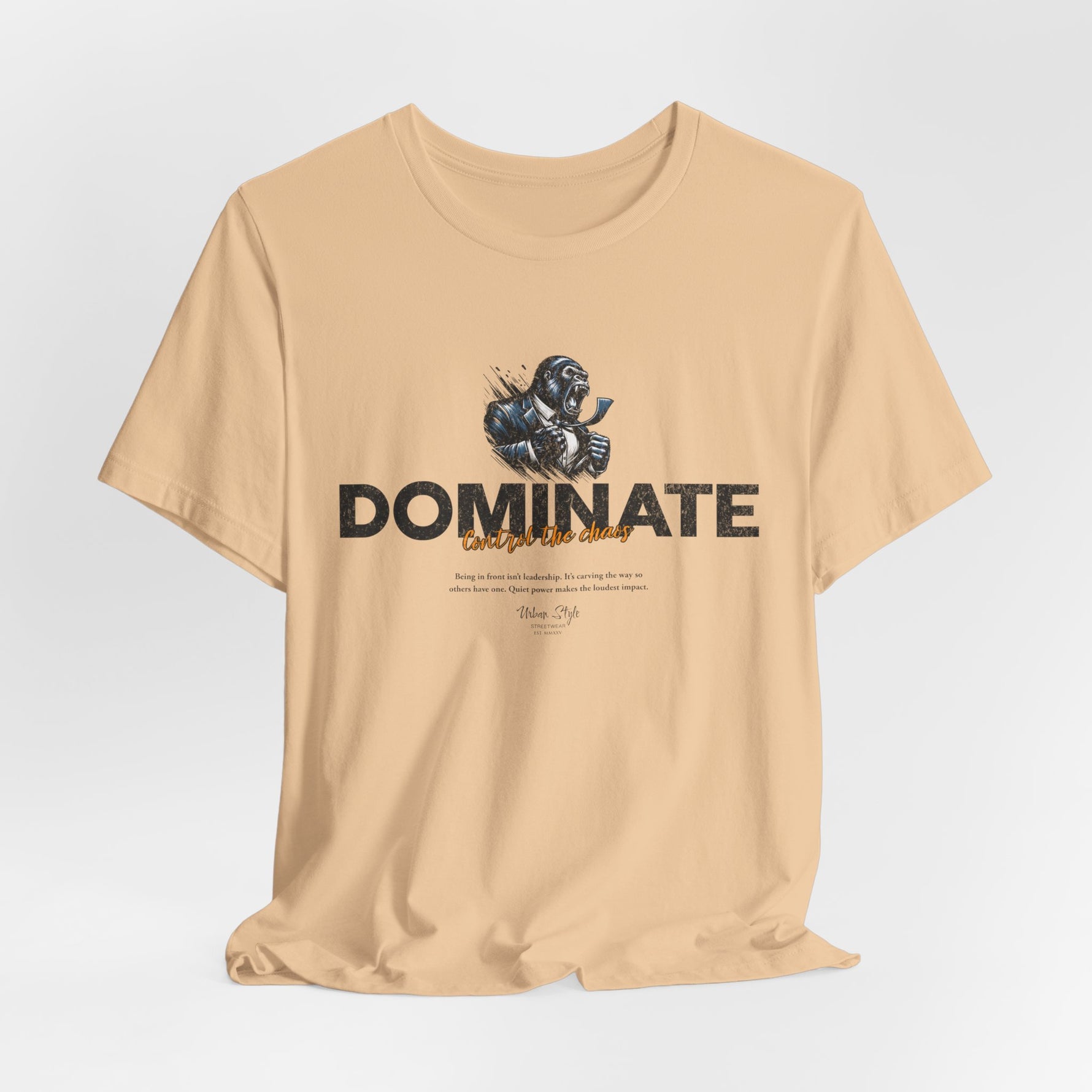DOMINATE t-shirt in Sand Dune — Earth-born power, subtle but firm.