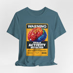 The Brain Activity Detected t-shirt in Heather Deep Teal — deep calm, sharp clarity.