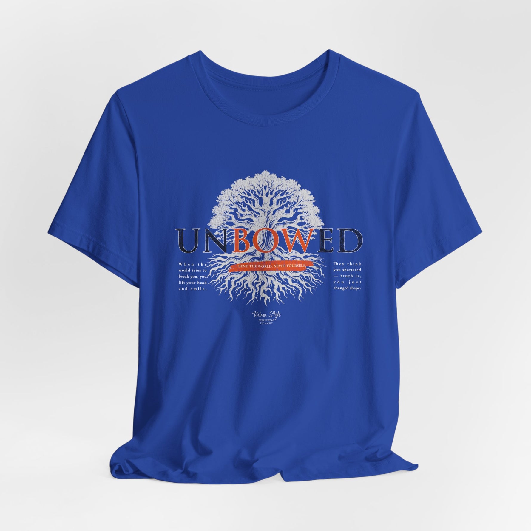 UNBOWED t-shirt in True Royal — Noble resilience beneath pressure.