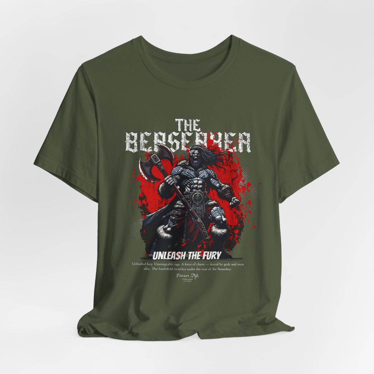 The BERSERKER t-shirt in Military Green — War-born chaos in the shade of ancient forests.