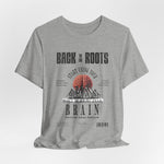 The Back to the Roots t-shirt in Athletic Heather — worn in, never worn out.