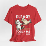 The PLEASE! DON’T TOUCH ME t-shirt in Heather Red — bold like a clear boundary, not open for negotiation.