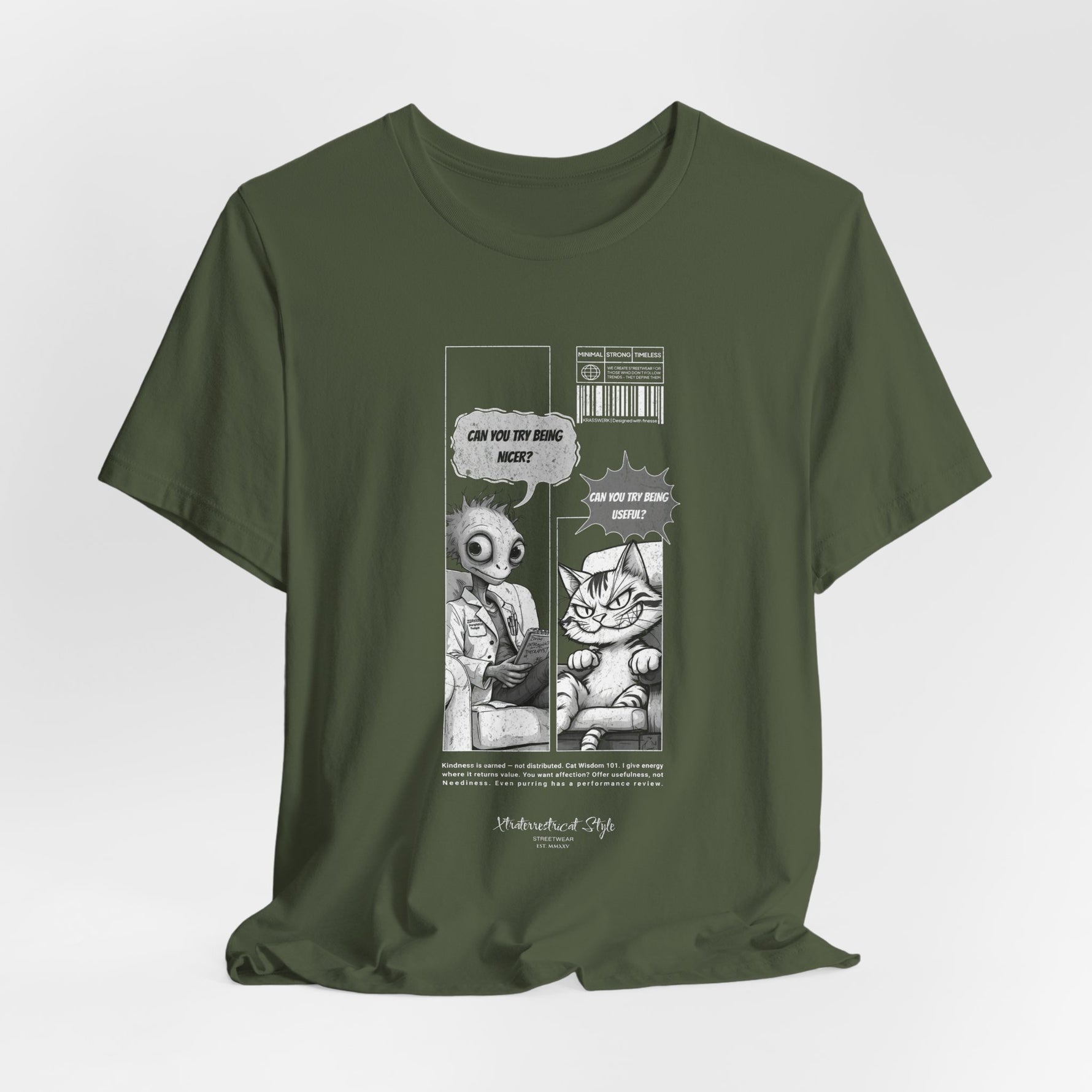 The BEING NICER t-shirt in militarygreen — calm, tactical, and just a little rude.