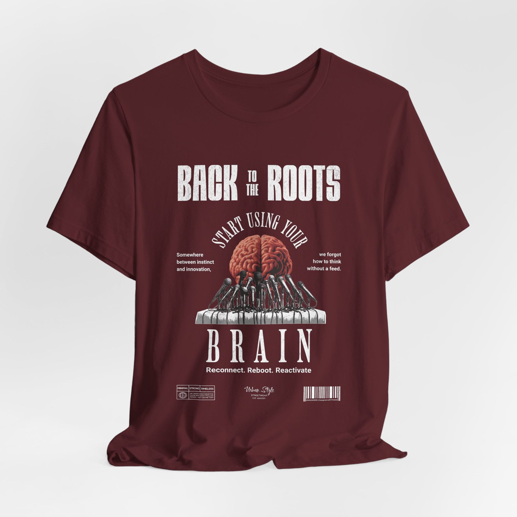 The Back to the Roots t-shirt in Maroon — deep roots, deeper resolve.