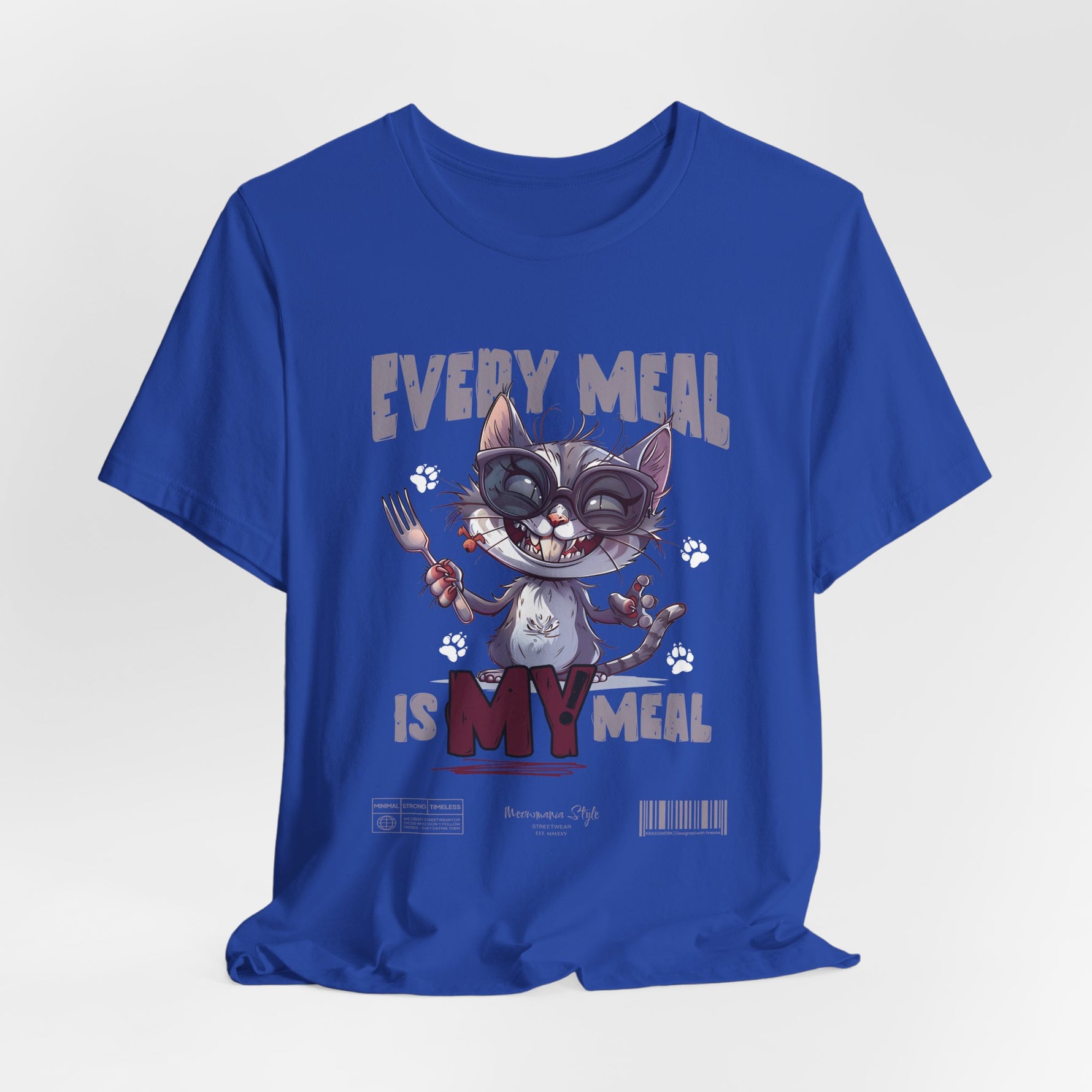 The EVERY MEAL IS MY MEAL t-shirt in trueroyal — adds a royal punch to the already dominant cat character.