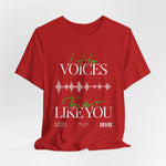 The VOICES t-shirt in Red — bold, aggressive, like a scream mid-sentence.