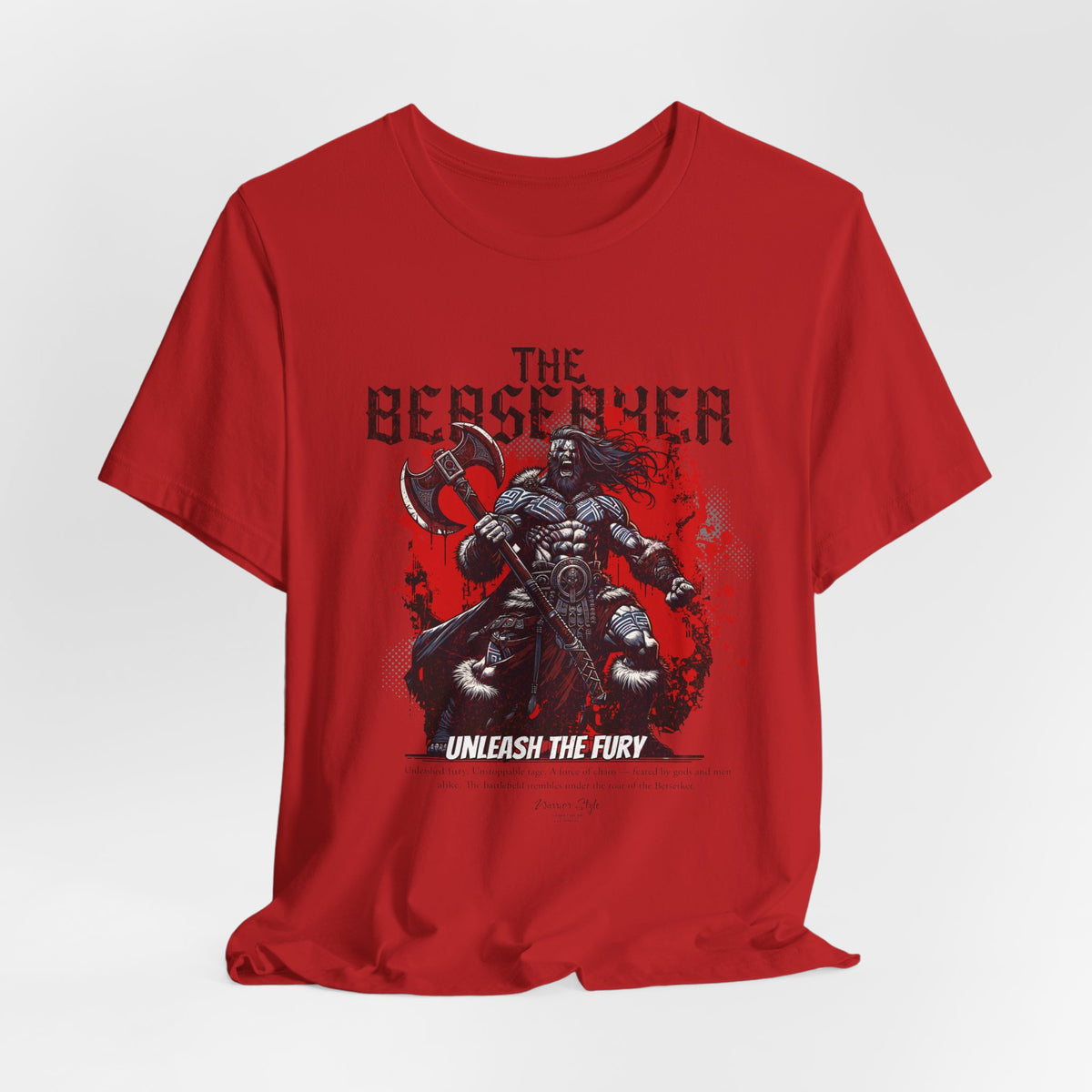 The BERSERKER t-shirt in Red — Unleashed fury. No shield. No retreat.