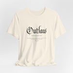 The OUTLAW t-shirt in Natural — raw intent, no filter, no map.