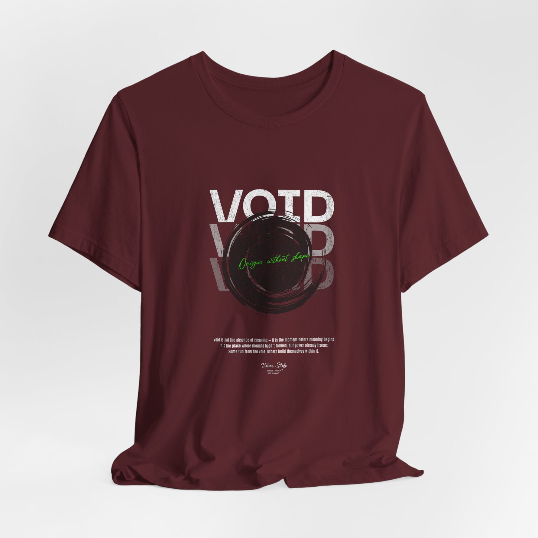 The VOID t-shirt in Maroon — soaked in madness, still sinking.