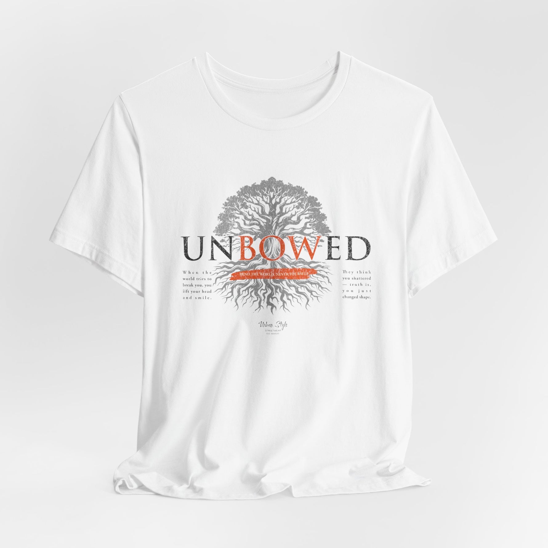 UNBOWED t-shirt in White — Clear and true, with nothing to hide.