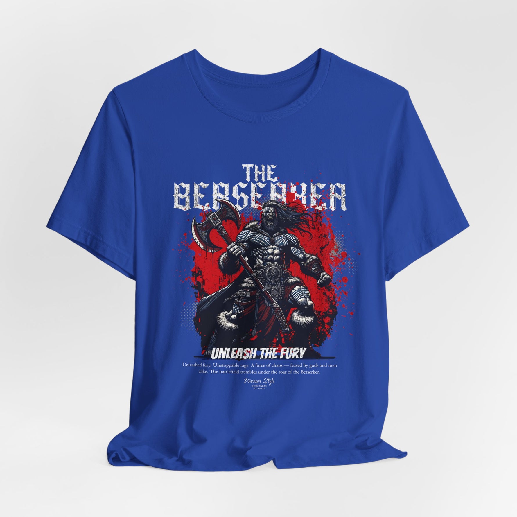 The BERSERKER t-shirt in True Royal — A king unhinged. Glorious in rage.