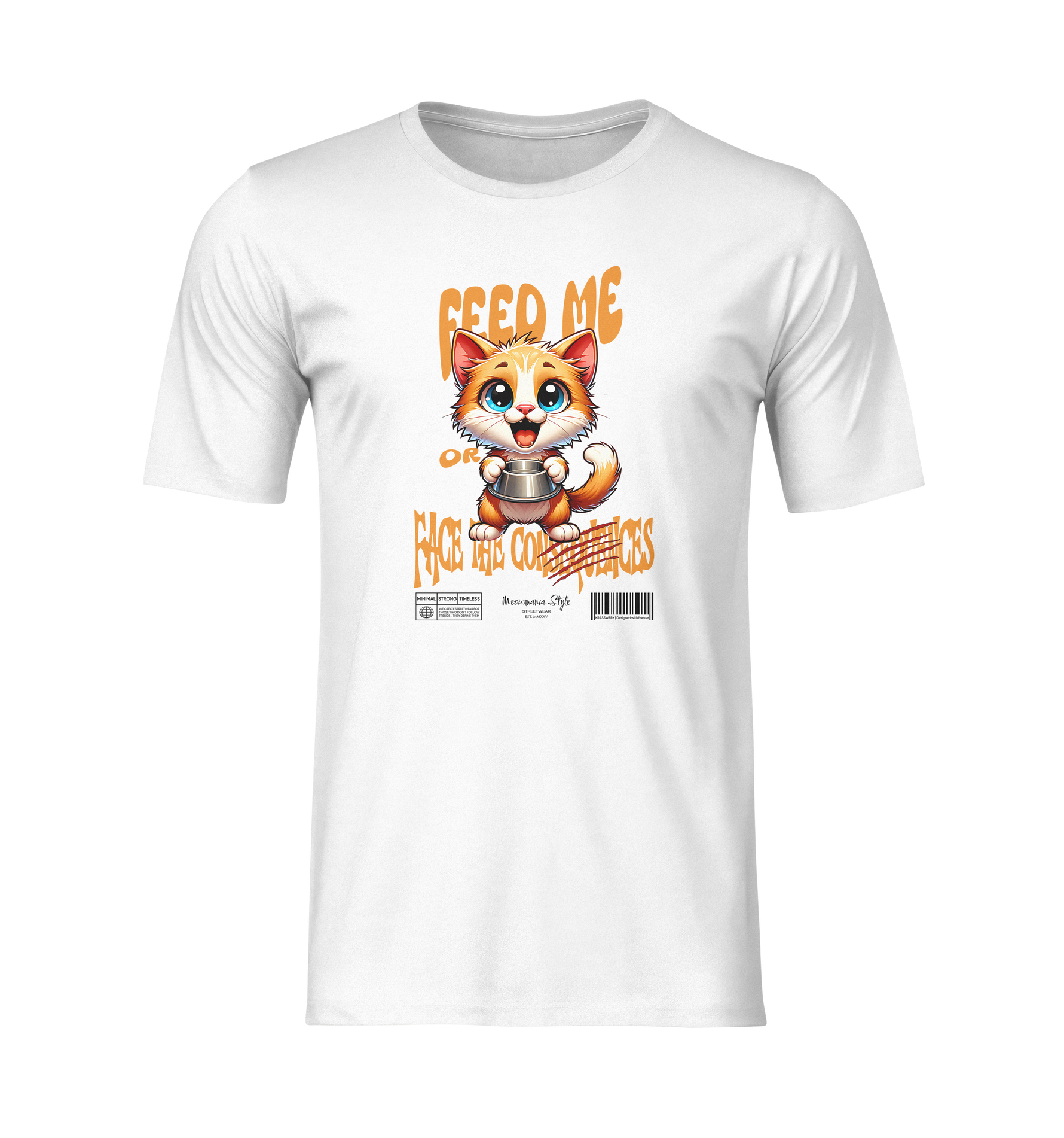 White t-shirt mockup with no background or model, displaying a playful orange cartoon kitten holding a food bowl and the phrase “FEED ME OR FACE THE CONSEQUENCES” in bold orange lettering.