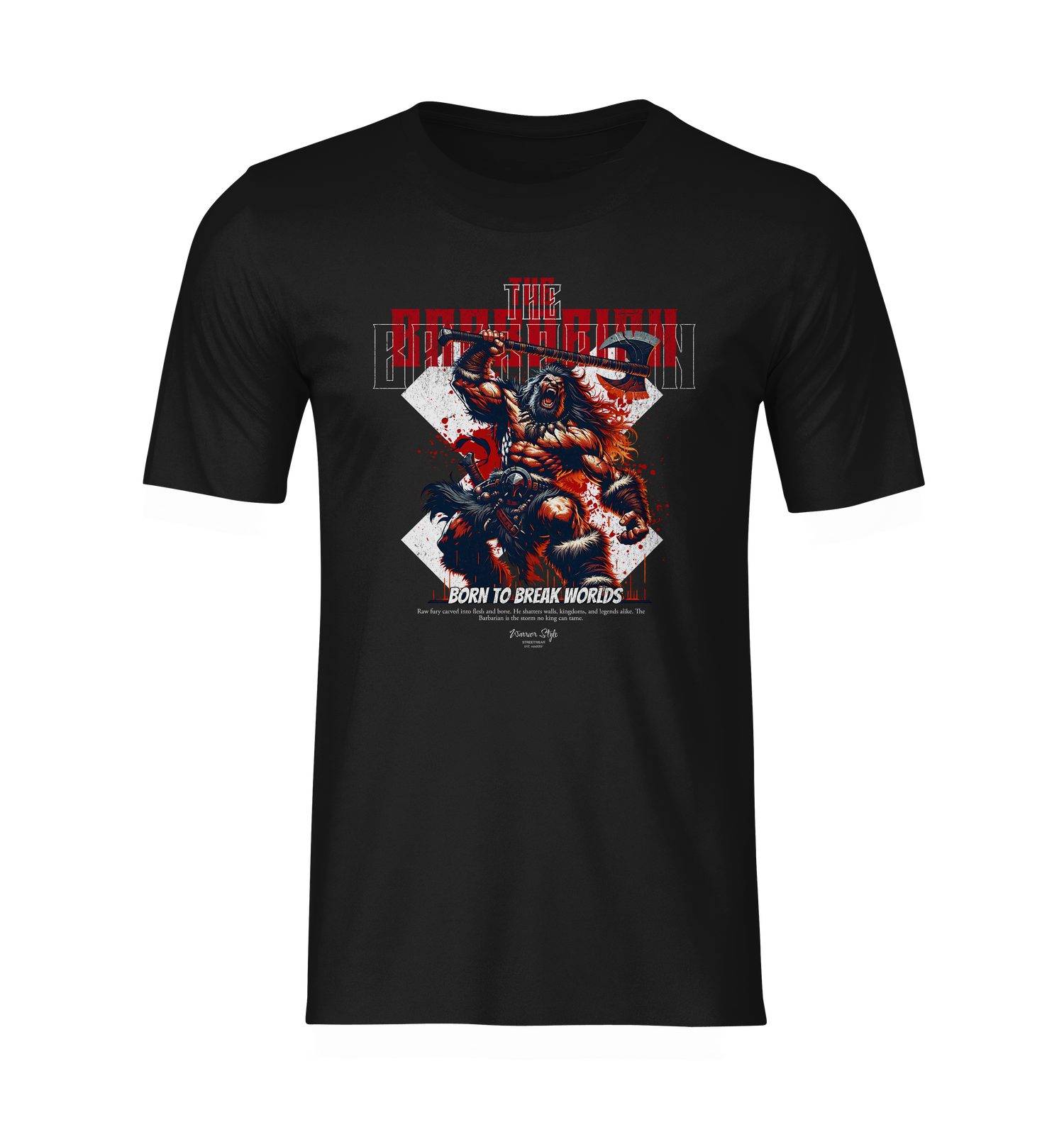 Front-facing ghost mockup of the 'THE BARBARIAN' t-shirt in black, featuring a muscular warrior mid-battle under the slogan 'Born to Break Worlds', surrounded by splashes of red and jagged design elements.