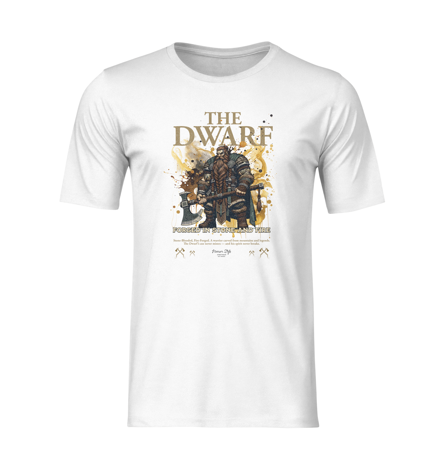 Product mockup of THE DWARF t-shirt in white — illustrated dwarf warrior with axes, bold gold and black ‘Forged in Stone and Fire’ graphic