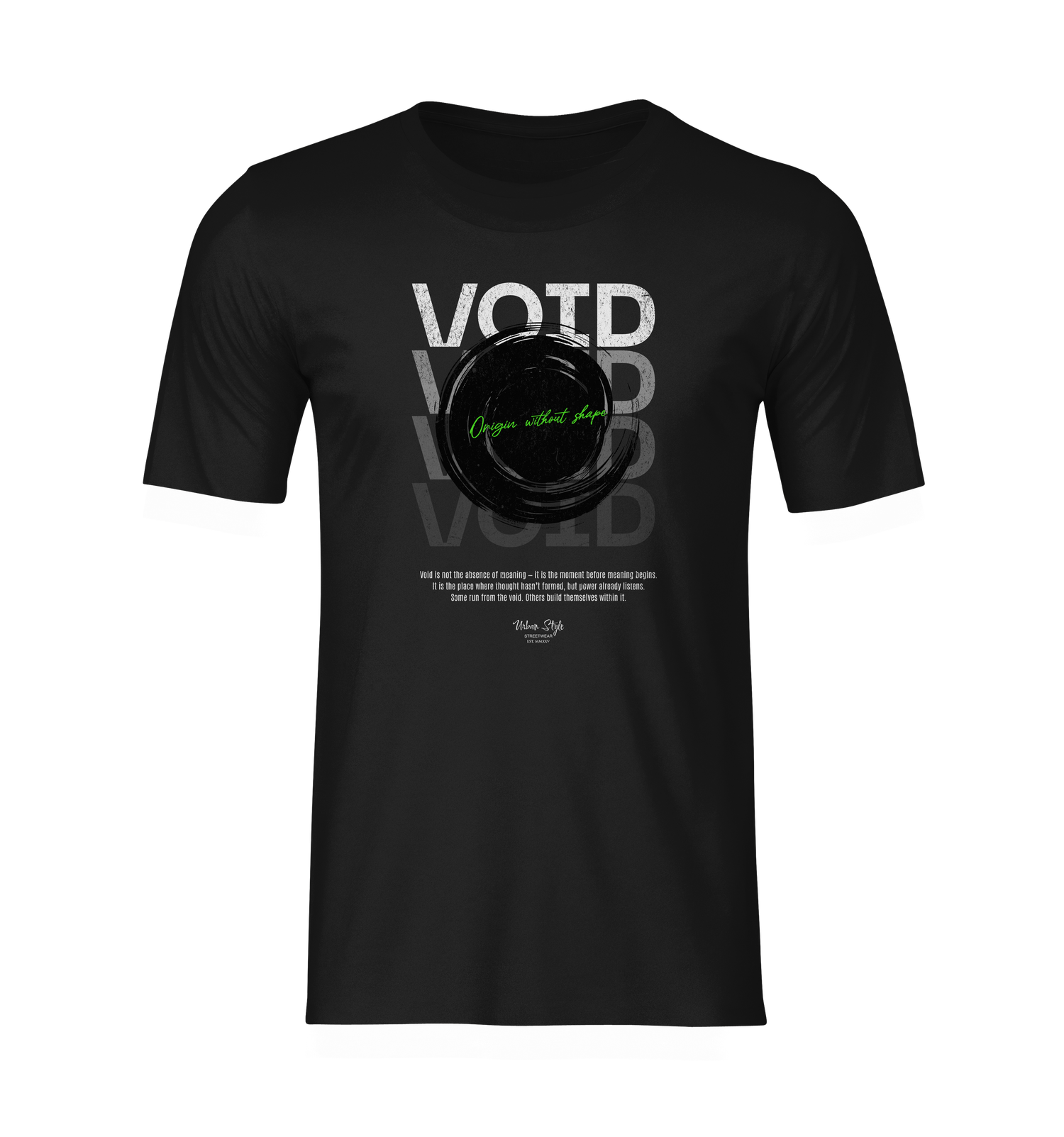 The shirt floats without form, like a presence fading between dimensions. The reflective VOID text repeats into shadow, anchored by a swirling black hole at the center. Green handwriting reads “Origin without shape”, evoking silence, depth, and identity lost within meaning.